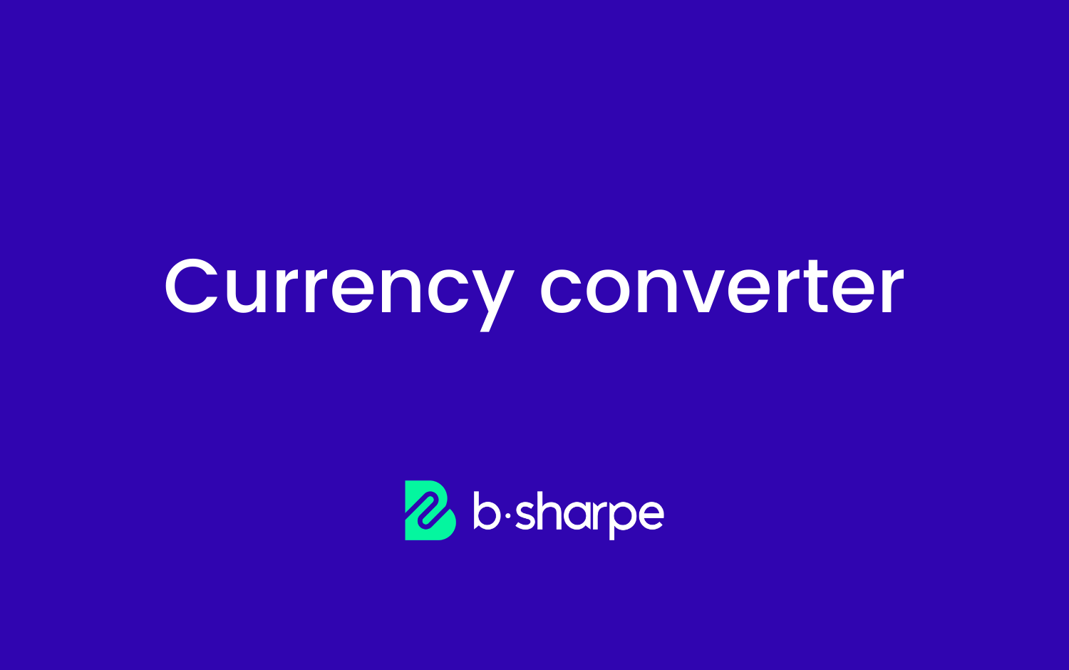 Currency converter: Swiss franc, euro, dollar, pound sterling, renminbi